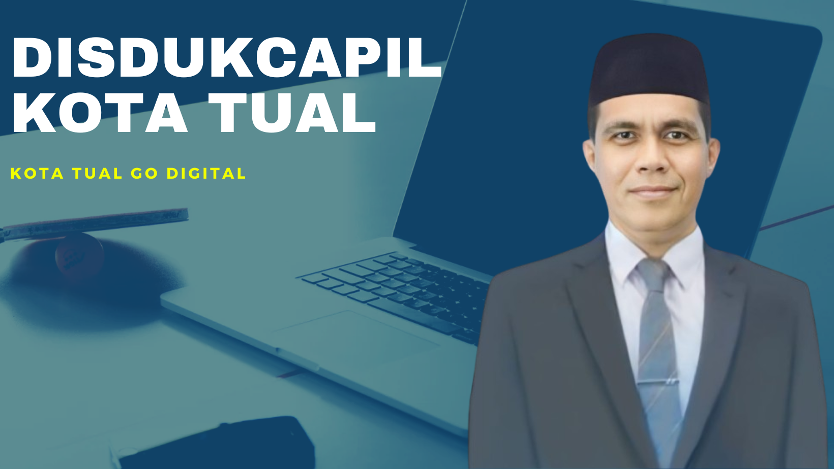 disdukcapil kota tual - Go Digital -semua gratis